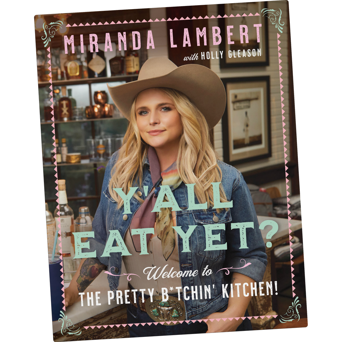 Y'all Eat Yet? Hardcover – The Miranda Lambert Store