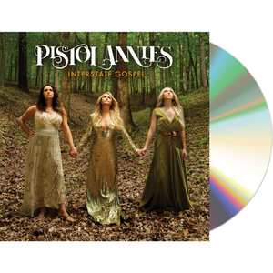 Pistol Annies Interstate Gospel CD – The Miranda Lambert Store