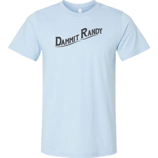 Front features the words "Dammit Randy"