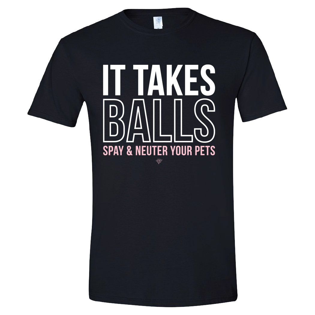 Front text: It takes balls. Spay & neuter your pets.